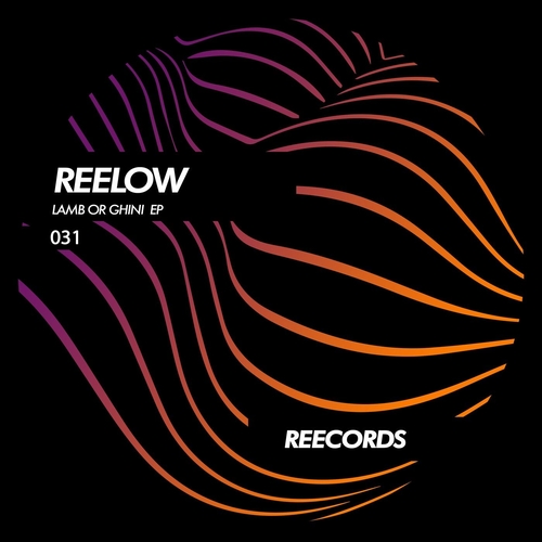 Reelow - Lamb Or Ghini Ep